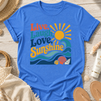 Live, Laugh, Love Sunshine T-Shirt
