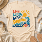 Live, Laugh, Love Sunshine T-Shirt