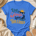 Live, Laugh, Love Tan Lines T-Shirt
