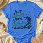 Live Laugh Love Waves T-Shirt