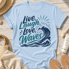 Live Laugh Love Waves T-Shirt