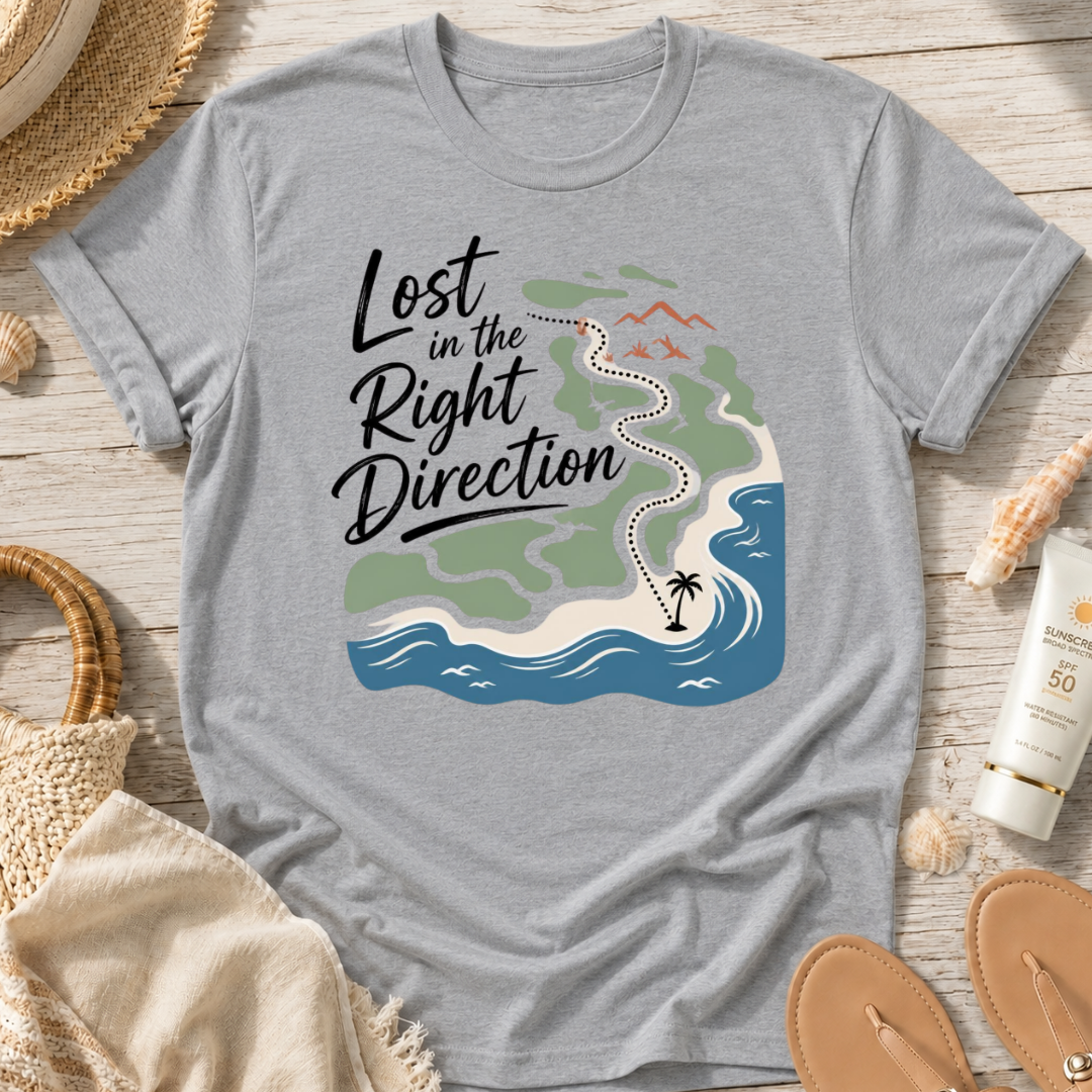 Lost in the Right Direction T-Shirt