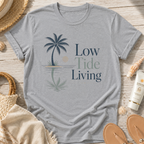 Low Tide Living T-Shirt