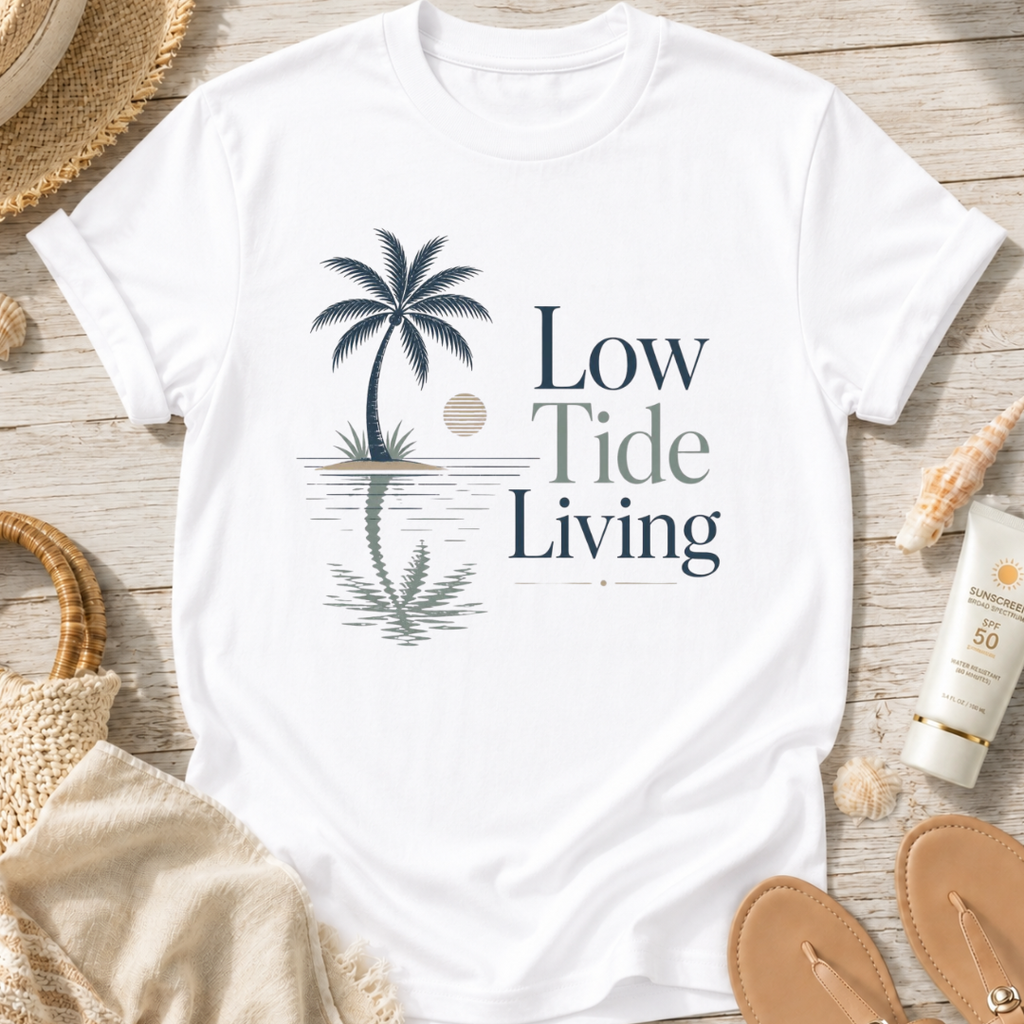 Low Tide Living T-Shirt