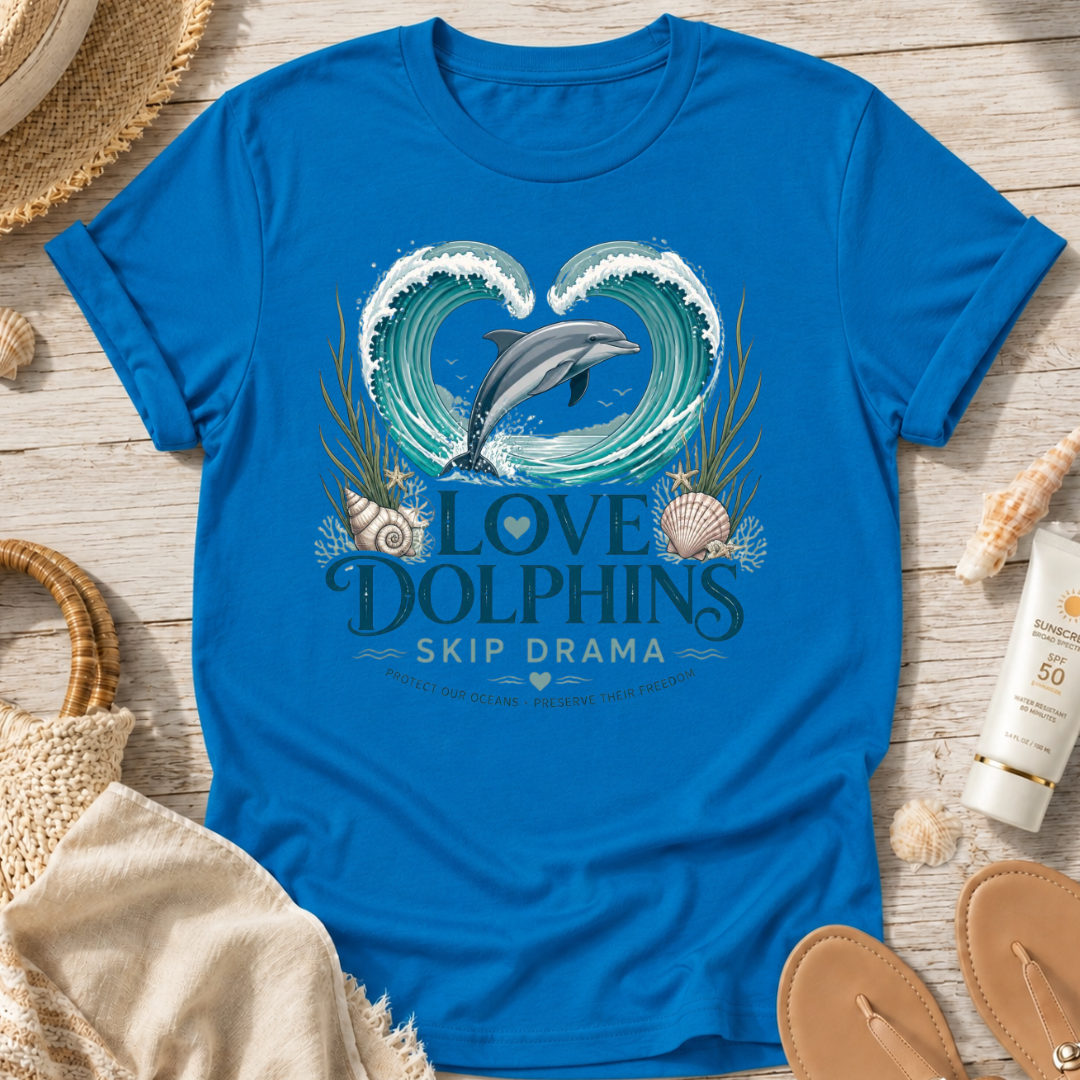 Love Dolphins Skip Drama T-Shirt