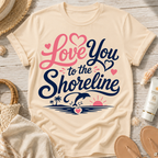 Love You to the Shoreline T-Shirt
