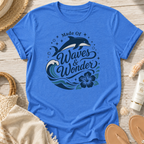 Made of Waves & Wonder T‑Shirt