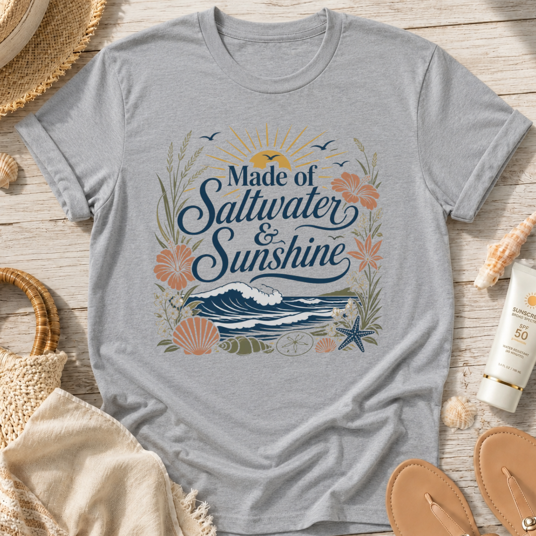 Made of Saltwater & Sunshine T-Shirt