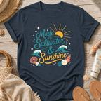 Made of Saltwater & Sunshine T-Shirt