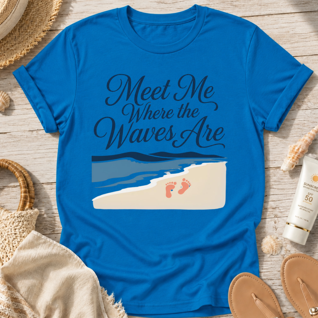 Meet Me Where the Waves Are T-Shirt