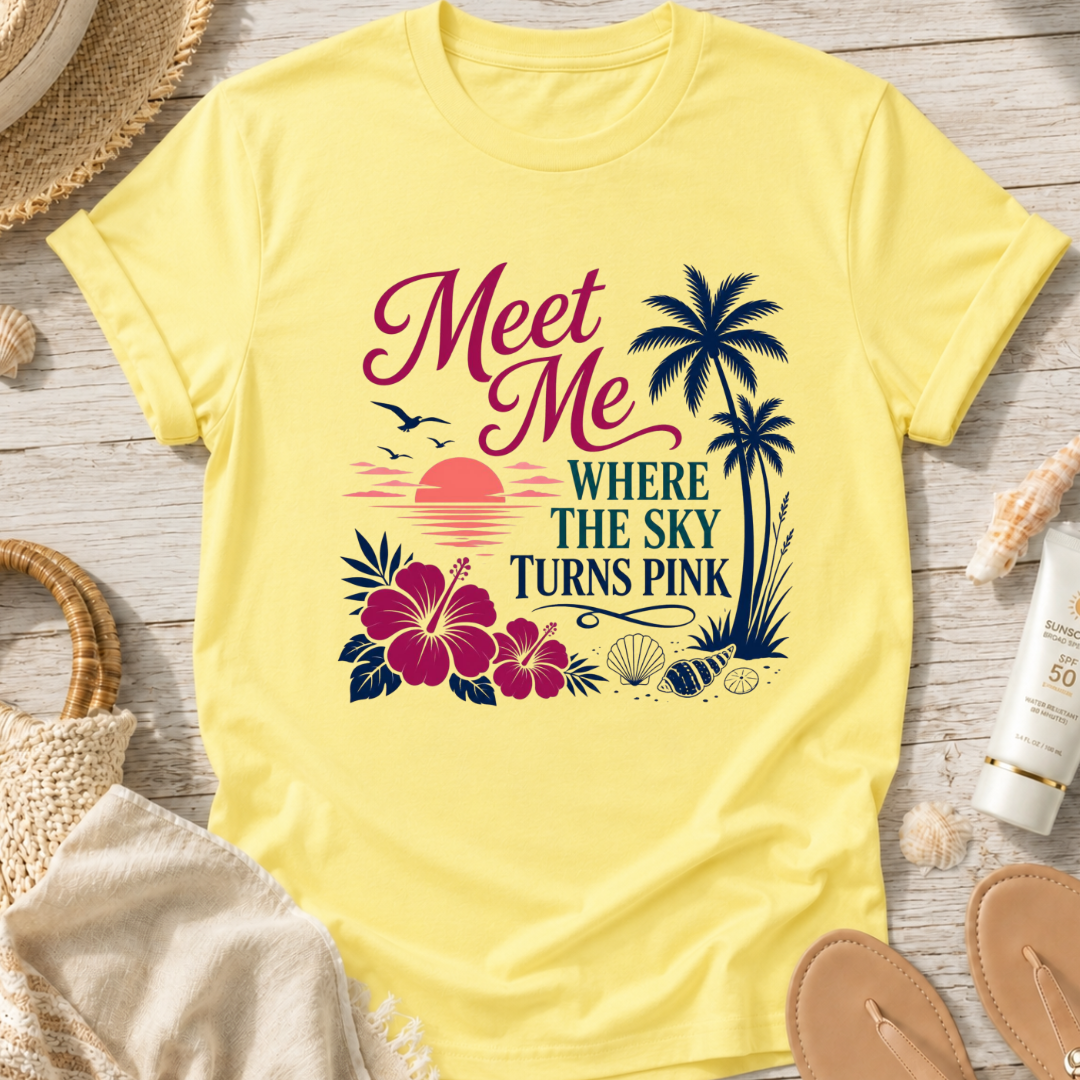 Meet Me Where the Sky Turns Pink T-Shirt