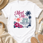 Meet Me Where the Sky Turns Pink T-Shirt