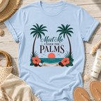 Meet Me Under the Palms T-Shirt