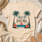 Meet Me Under the Palms T-Shirt