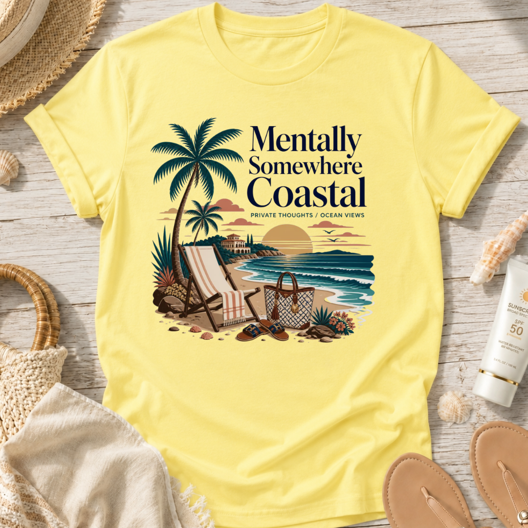 Mentally Somewhere Coastal T-Shirt