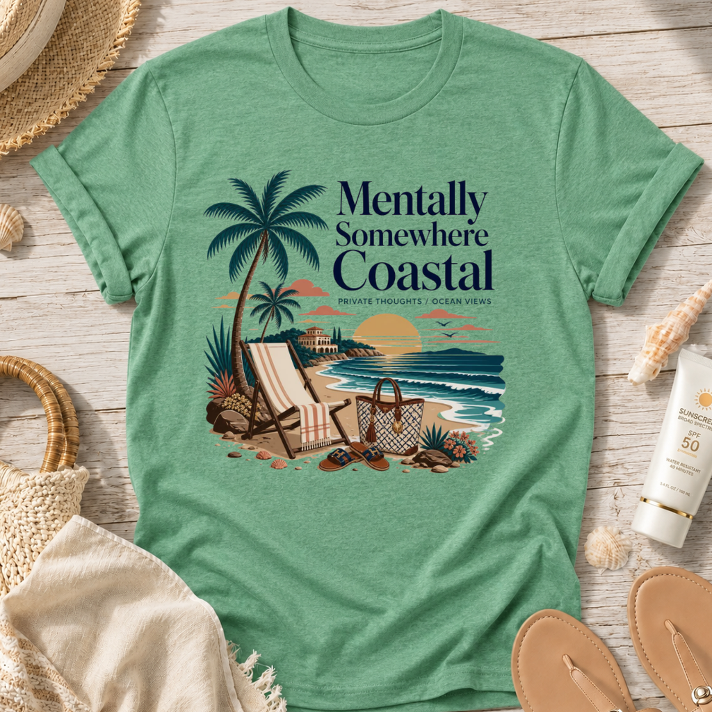 Mentally Somewhere Coastal T-Shirt