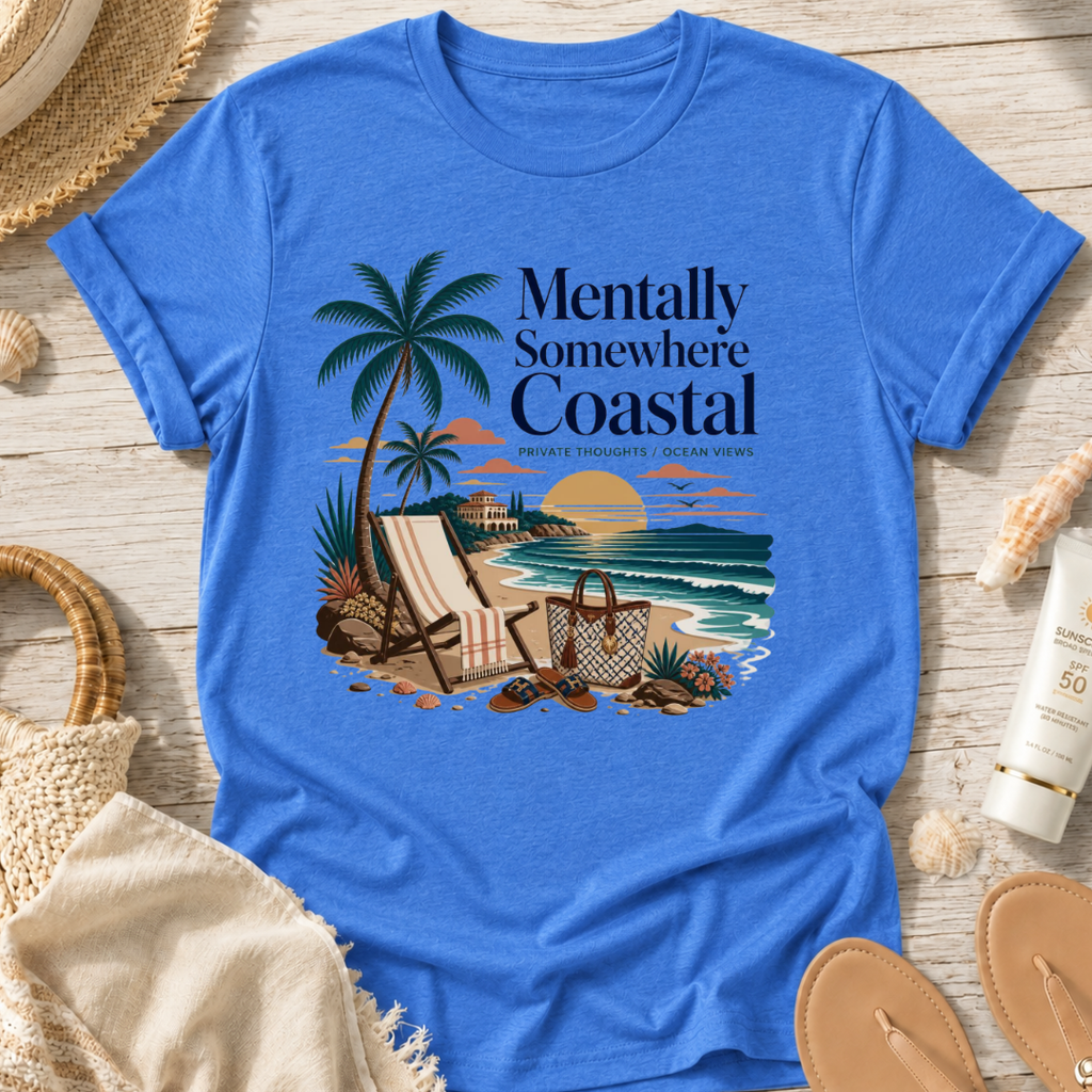 Mentally Somewhere Coastal T-Shirt