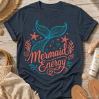 Mermaid Energy T-Shirt