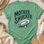 Mother Shucker T-Shirt