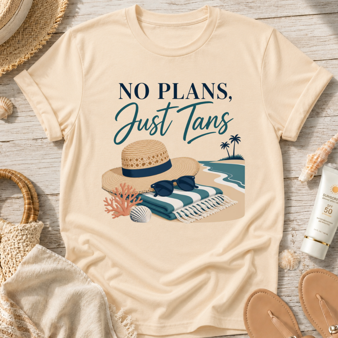 No Plans Just Tans T-Shirt