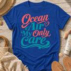 Ocean Air My Only Care T-Shirt