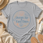 Ocean Air & Easy Days T‑Shirt