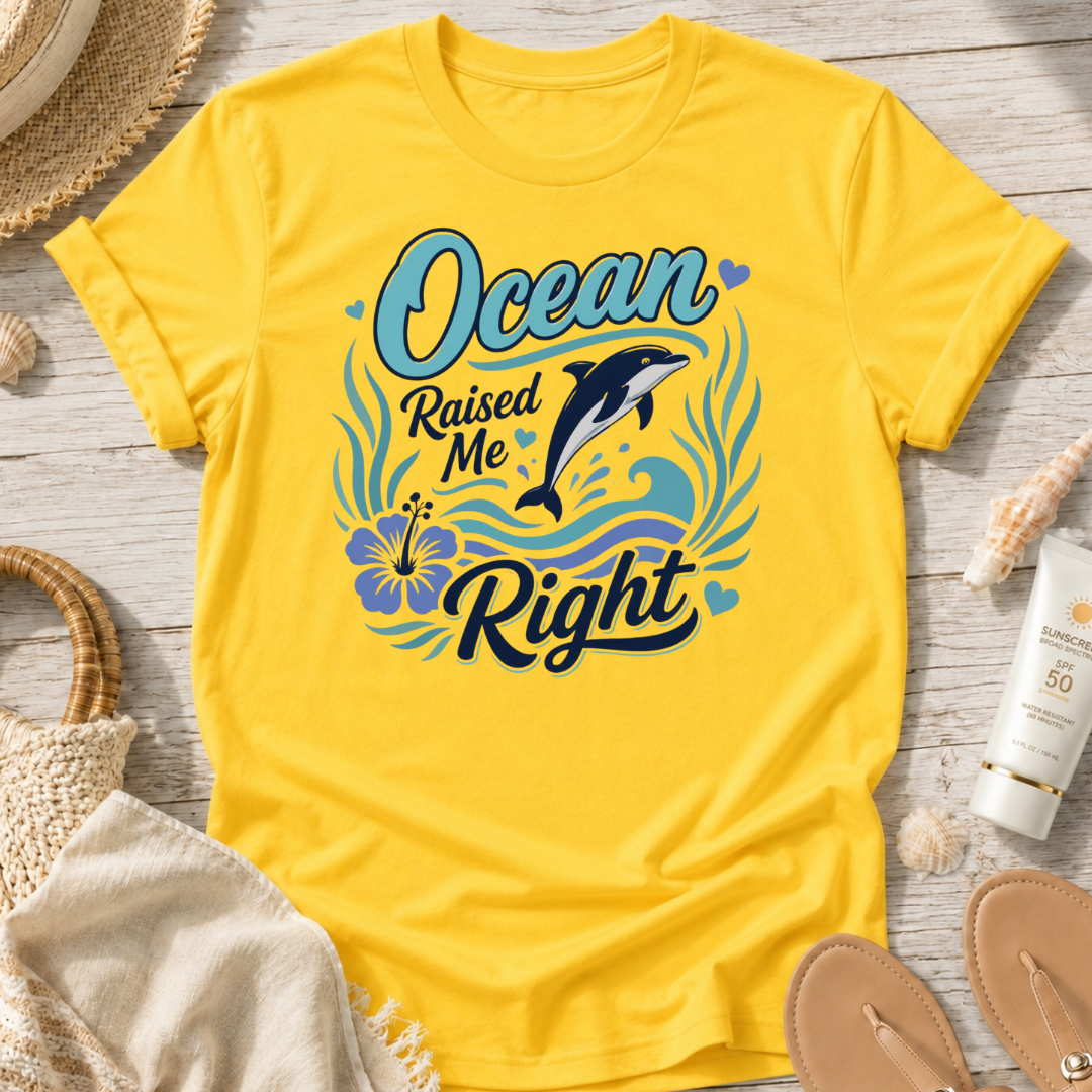 Ocean Raised Me Right T-Shirt