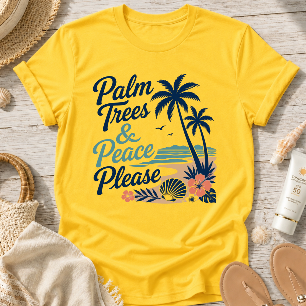 Palm Trees & Peace Please T-Shirt