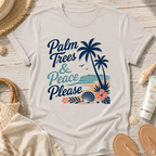 Palm Trees & Peace Please T-Shirt