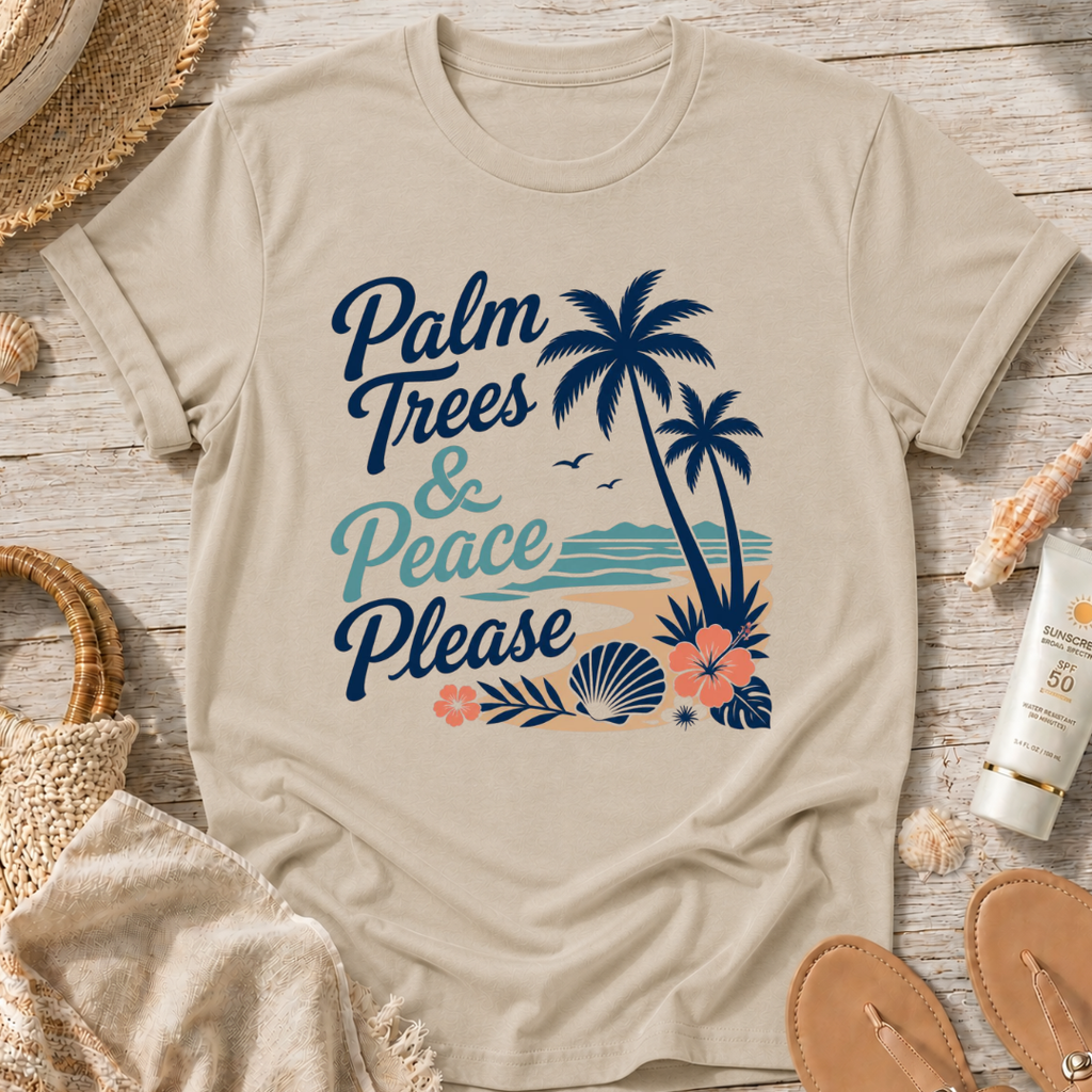 Palm Trees & Peace Please T-Shirt