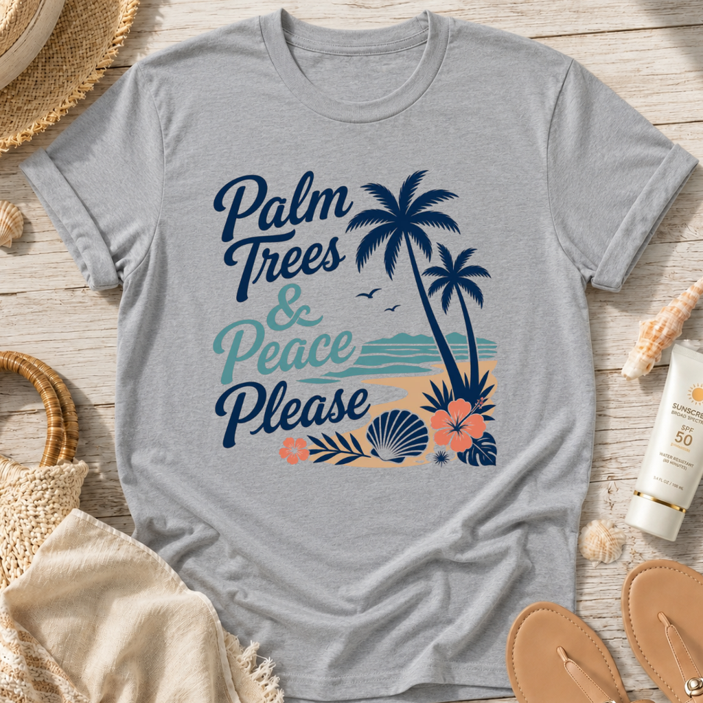 Palm Trees & Peace Please T-Shirt