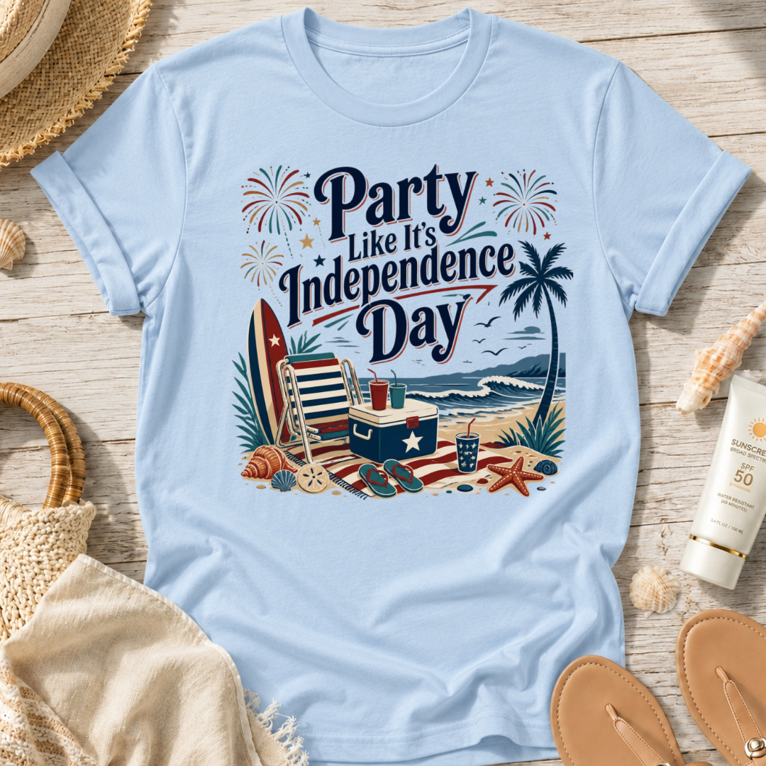 Party Like It's Independence Day T-Shirt