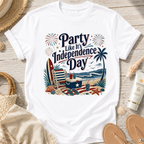 Party Like It's Independence Day T-Shirt