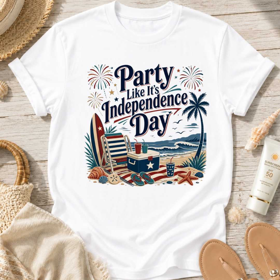 Party Like It's Independence Day T-Shirt