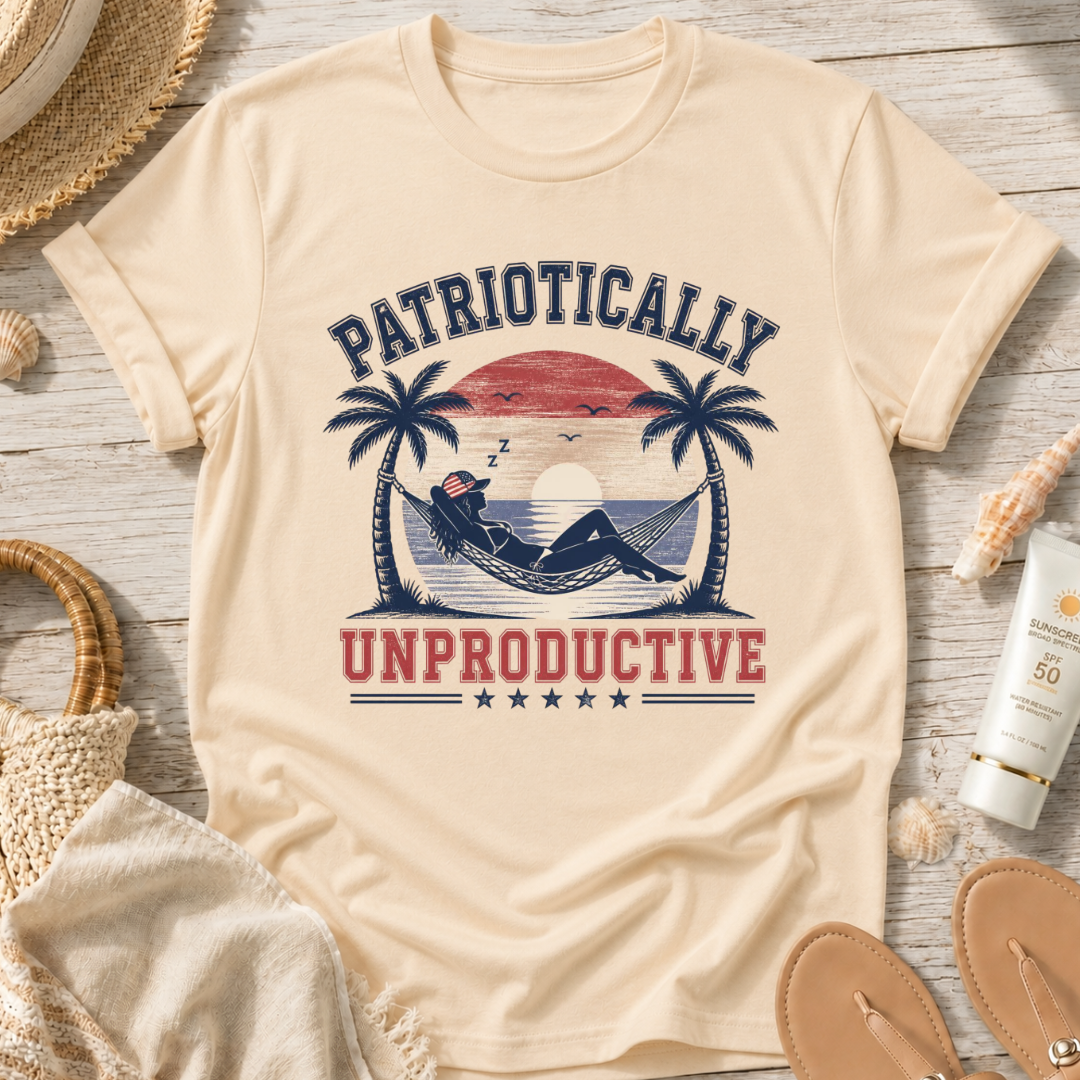 Patriotically Unproductive T-Shirt