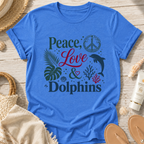 Peace, Love & Dolphins T-Shirt