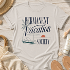 Permanent Vacation Society T-Shirt