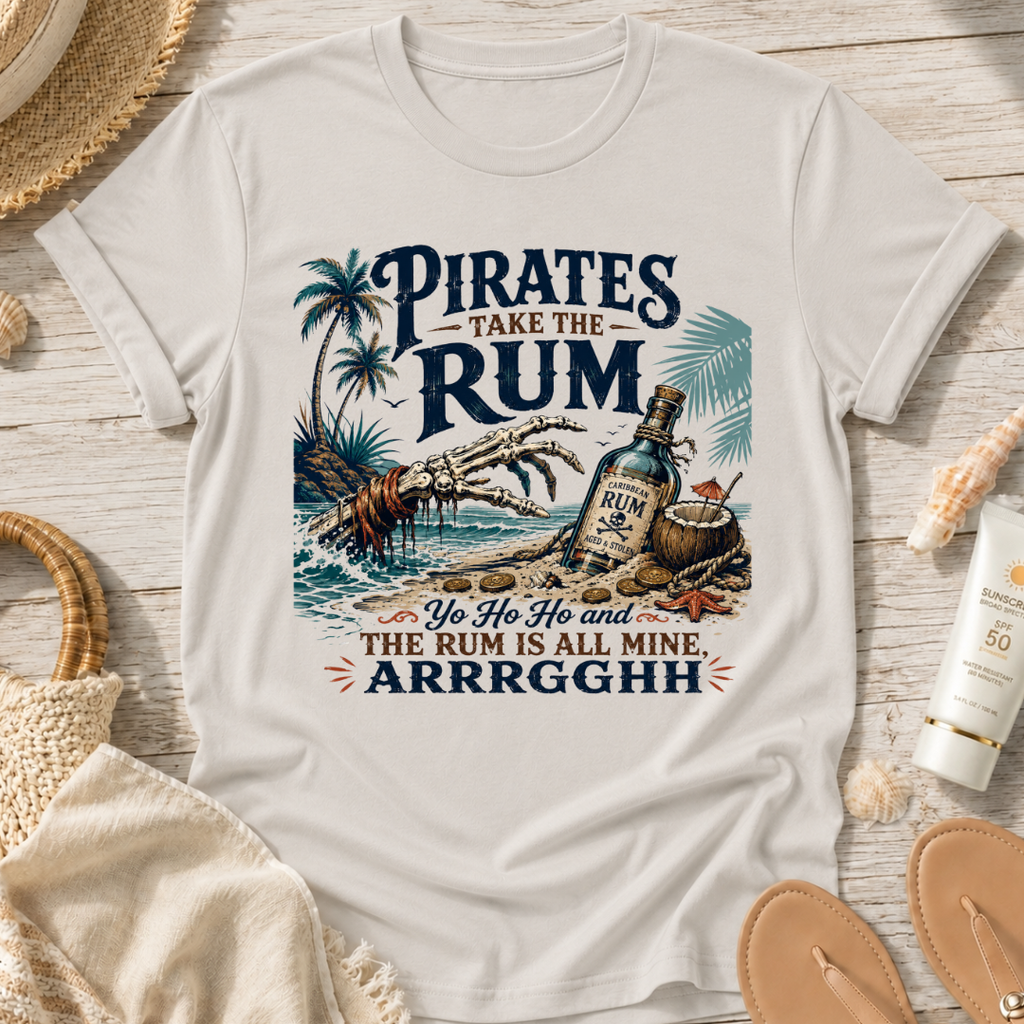 Pirates Take the Rum T-Shirt