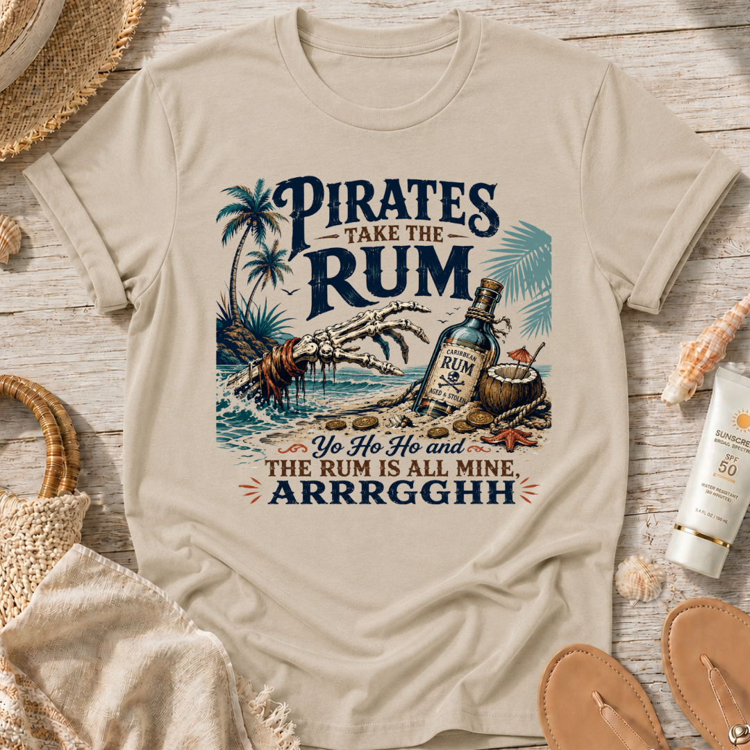 Pirates Take the Rum T-Shirt