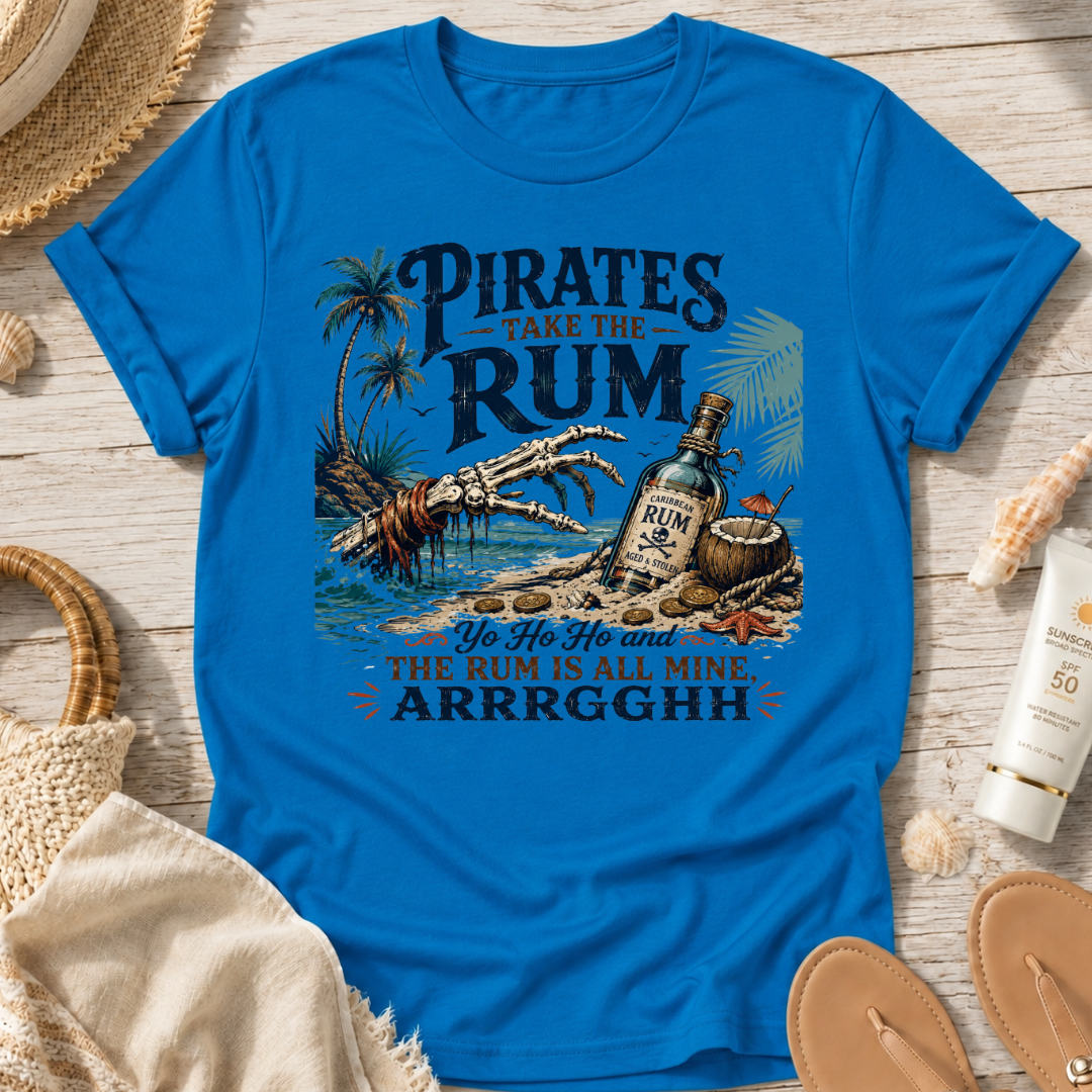 Pirates Take the Rum T-Shirt