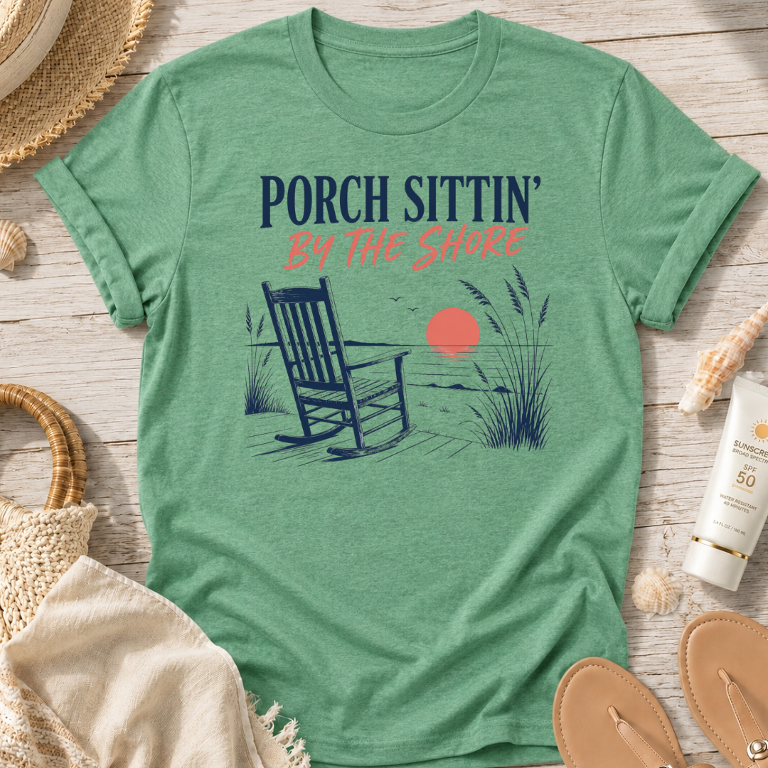 Porch Sittin' By The Shore T-Shirt
