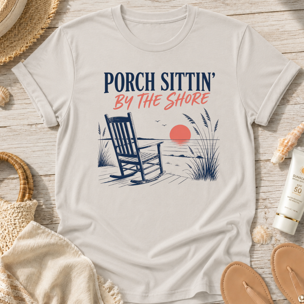Porch Sittin' By The Shore T-Shirt