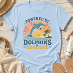 Powered By Dolphins & Sunshine T-Shirt
