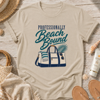 Professionally Beach Bound T-Shirt