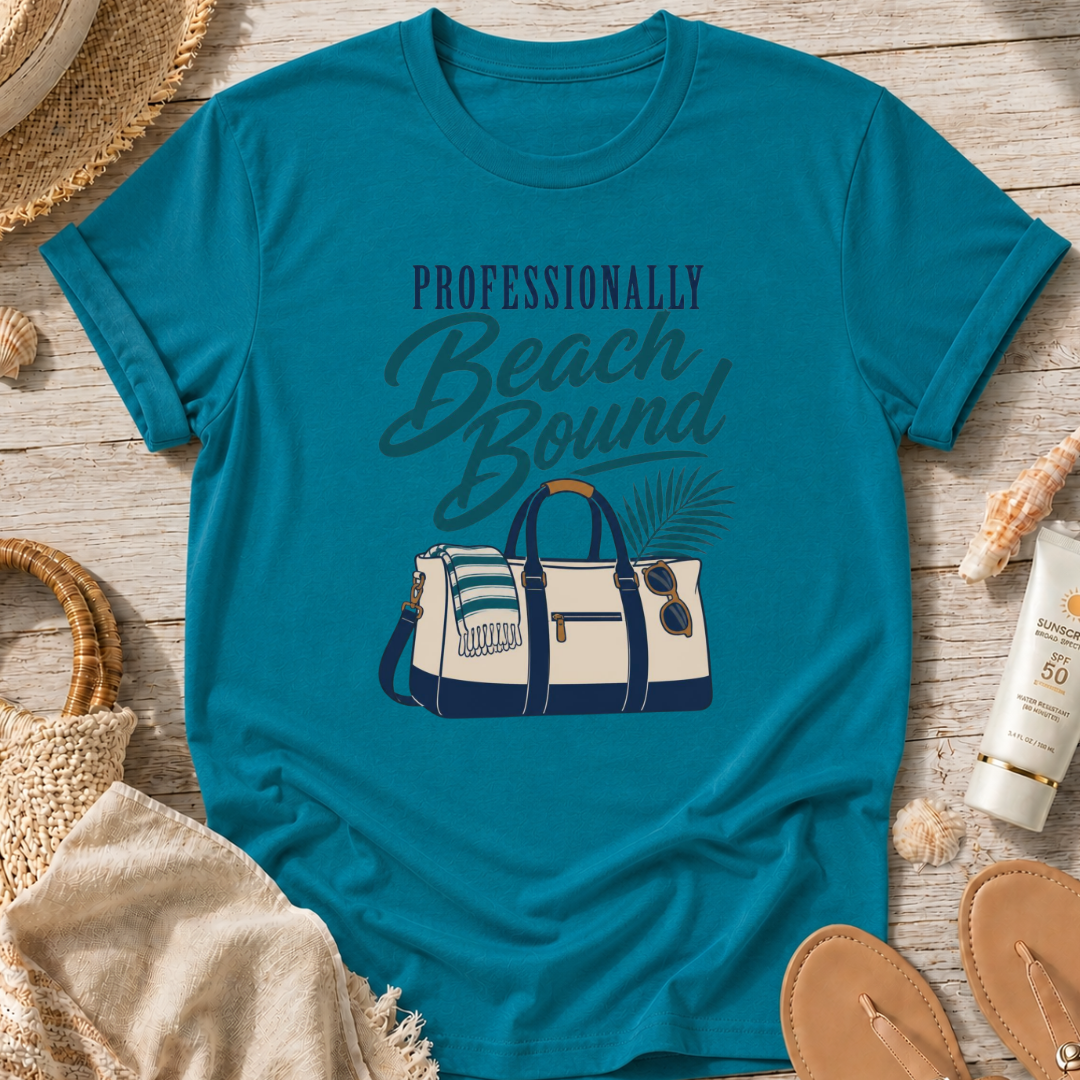 Professionally Beach Bound T-Shirt