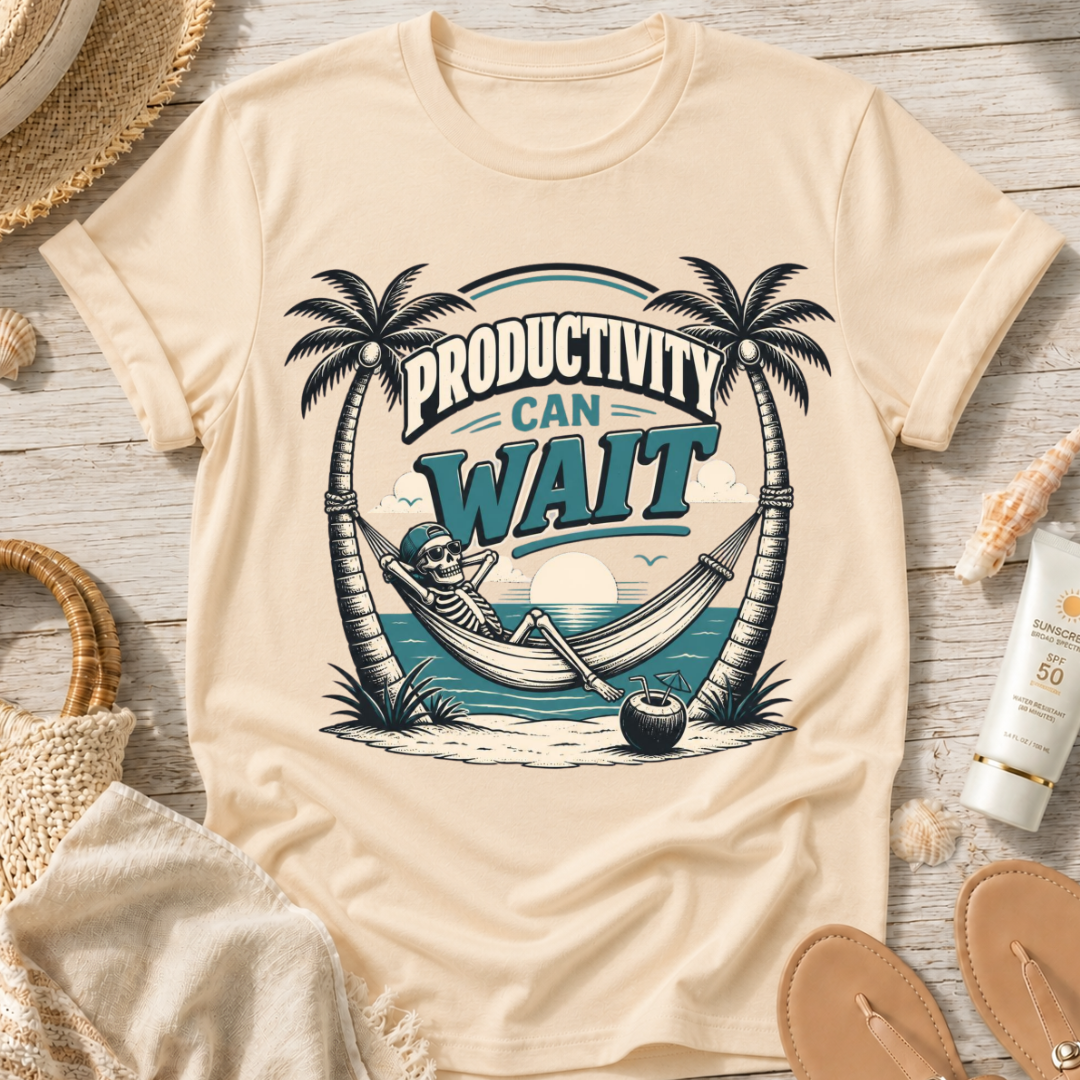 Productivity Can Wait T-Shirt