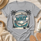 Productivity Can Wait T-Shirt