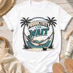 Productivity Can Wait T-Shirt