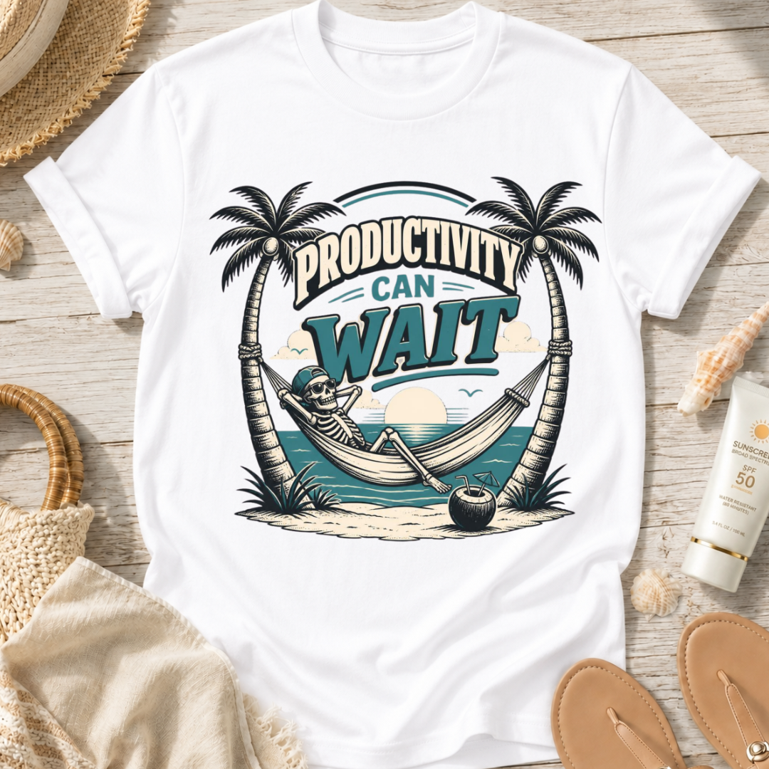 Productivity Can Wait T-Shirt