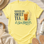 Raised on Sweet Tea & Sea Breeze T-Shirt